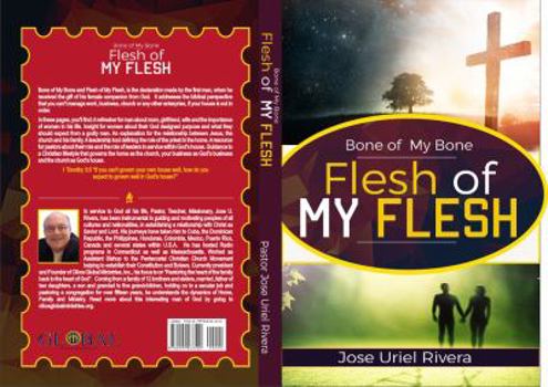 Bone of My Bone and Flesh of My Flesh