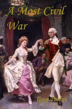 A Most Civil War
