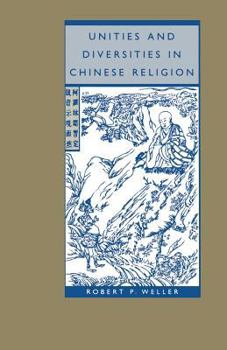 Paperback Unities and Diversities in Chinese Religion Book