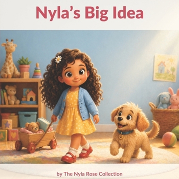 Paperback Nyla's Big Idea: A Story About Curiosity, Building, and Trying Again Book