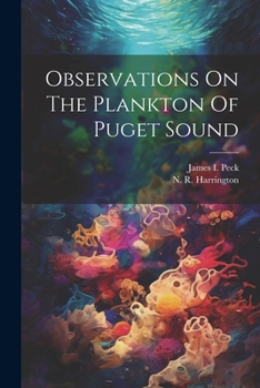 Paperback Observations On The Plankton Of Puget Sound Book