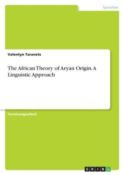 Paperback The African Theory of Aryan Origin. A Linguistic Approach [German] Book