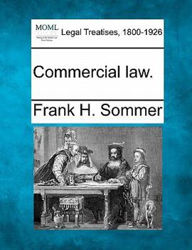 Modern Business: Commercial Law