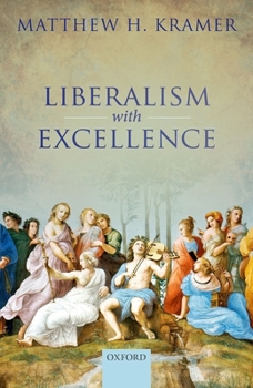 Hardcover Liberalism with Excellence Book