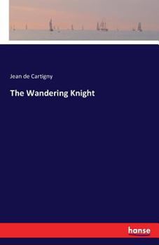 Paperback The Wandering Knight Book