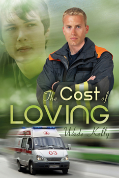 The Cost of Loving - Book #2 of the Unconditional Love