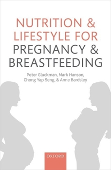 Paperback Nutrition and Lifestyle for Pregnancy and Breastfeeding Book