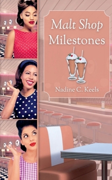 Malt Shop Milestones - Book  of the Malt Shop Milestones