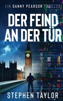 Paperback Der Feind an der Tür: German Translation of Enemy At The Door [German] Book