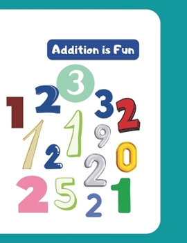 Addition is Fun