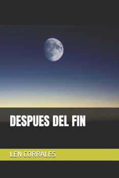Paperback Despues del Fin [Spanish] Book