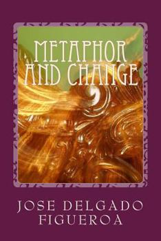 Paperback Metaphor and Change: How Politicians Create Rhetorical Communities Book