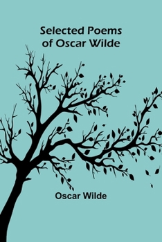 Paperback Selected Poems of Oscar Wilde Book