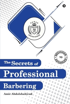 Paperback The Secrets of Professional Barbering Book