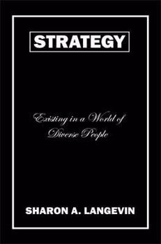 Paperback Strategy - Existing in a World of Diverse People Book