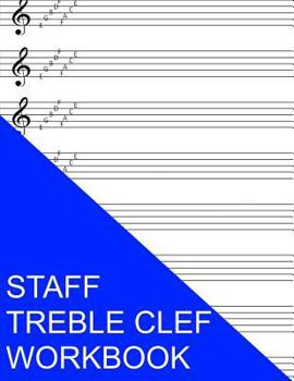 Paperback Staff Treble Clef Workbook: With Note Names Book