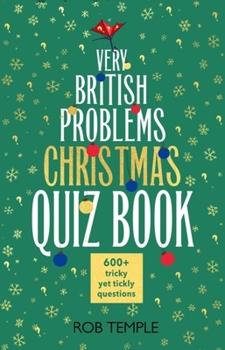 Hardcover The Very British Problems Christmas Quiz Book