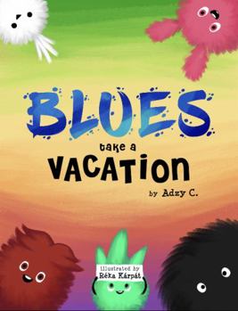 Hardcover Blues Take A Vacation Book