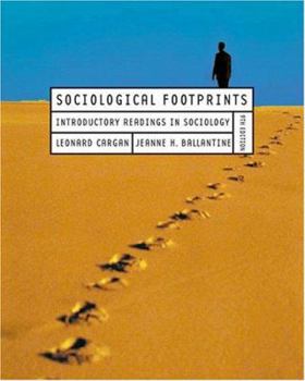 Paperback Sociological Footprints : Introductory Readings in Sociology Book