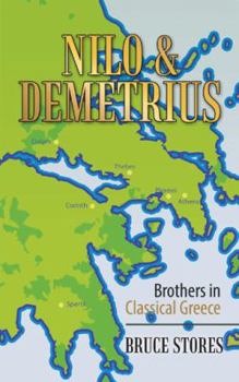 Paperback Nilo & Demetrius: Brothers in Classical Greece Book