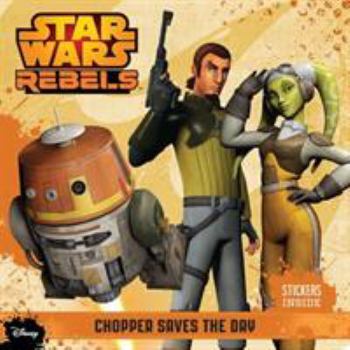 Paperback Star Wars Rebels Chopper Saves the Day Book