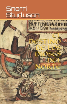 Paperback El destino de los dioses del norte [Spanish] Book