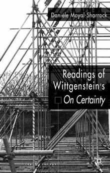 Readings of Wittgenstein's On Certainty book