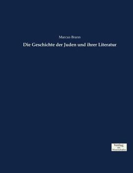 Paperback Die Geschichte der Juden und ihrer Literatur [German] Book