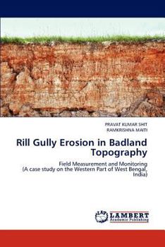 Paperback Rill Gully Erosion in Badland Topography Book