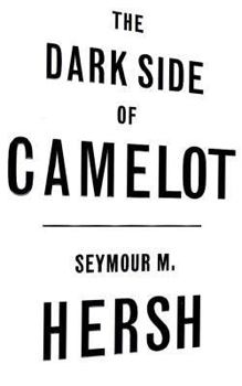 Hardcover The Dark Side of Camelot Book