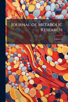 Paperback Journal of Metabolic Research; Volume 4 Book