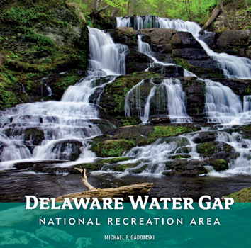 Hardcover Delaware Water Gap National Recreation Area Book