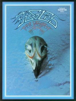 Paperback Eagles -- Their Greatest Hits 1971-1975: Authentic Guitar Tab Book