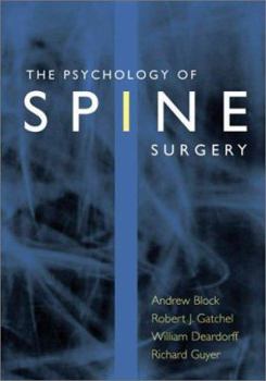 Hardcover The Psychology of Spine Surgery Book