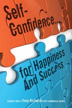 Paperback Self-Confidence...for Happiness and Success Book