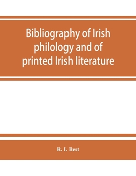 Paperback Bibliography of Irish philology and of printed Irish literature Book