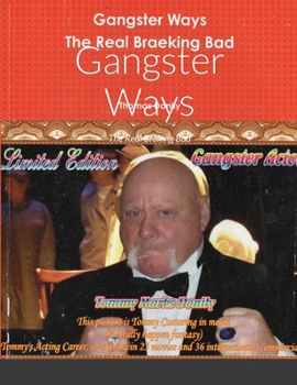 Paperback Gangster Ways: The Real Braking Bad Book