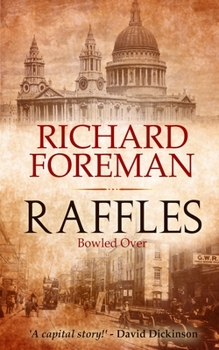 Paperback Raffles: Bowled Over Book