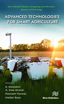 Hardcover Advanced Technologies for Smart Agriculture Book
