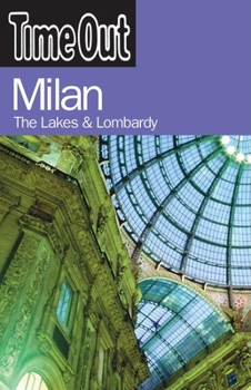 Paperback Time Out Milan: The Lakes and Lombardy Book