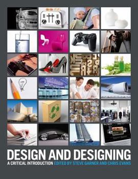 Paperback Design and Designing: A Critical Introduction Book