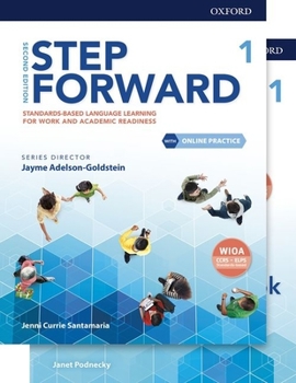 Paperback Step Forward Level 1 Student Book and Workbook Pack with Online Practice: Standards-Based Language Learning for Work and Academic Readiness Book