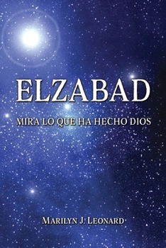 Paperback Elzabad: Mira Lo Que Dios Ha Hecho [Spanish] Book