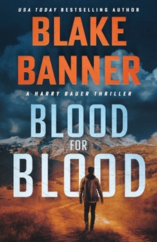 Blood for Blood (Harry Bauer)