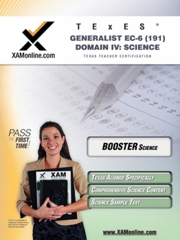 TExES Generalist EC-6 191 Essentials Edition Teacher Certification Test Prep Study Guide