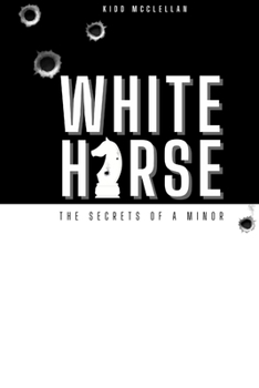 Paperback White Horse: Secrets of a Minor Book