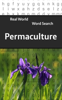 Paperback Real World Word Search: Permaculture Book