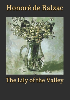 Paperback The Lily of the Valley Book