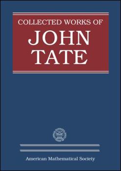 Hardcover Collected Works of John Tate: Parts I and II Book