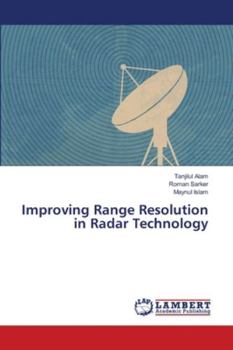 Paperback Improving Range Resolution in Radar Technology Book